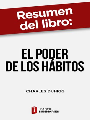 cover image of Resumen del libro "El poder de los hábitos" de Charles Duhigg
